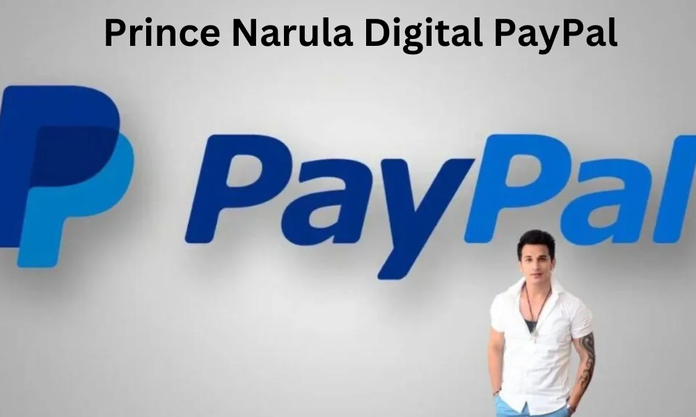 Prince Narula Digital PayPal